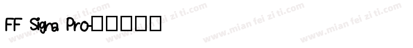 FF Signa Pro字体转换